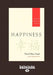 Happiness: Essential Mindfulness Practices by Thich Nhat Hanh