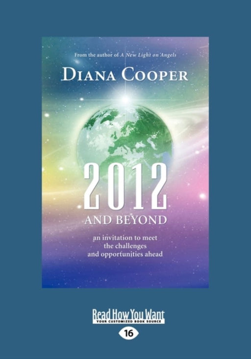 2012 and Beyond (Large Print 16pt) by Cooper, Diana