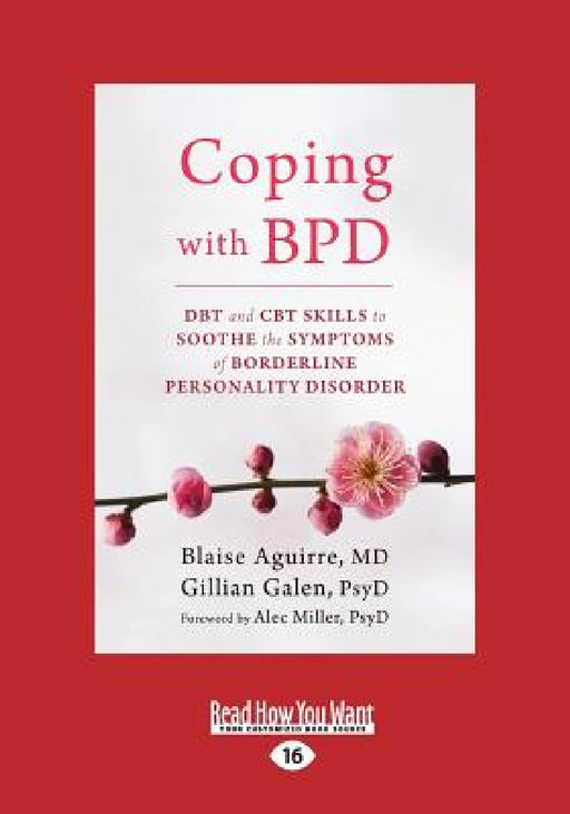 Coping with BPD by Blaise Aguirre, Gillian Galen