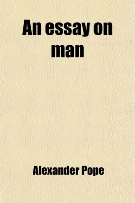 An Essay On Man 
