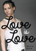 Love Is Love by Mette Bach