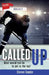 Called Up by Steven Sandor
