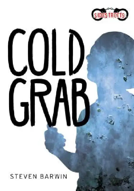 Cold Grab by Steven Barwin