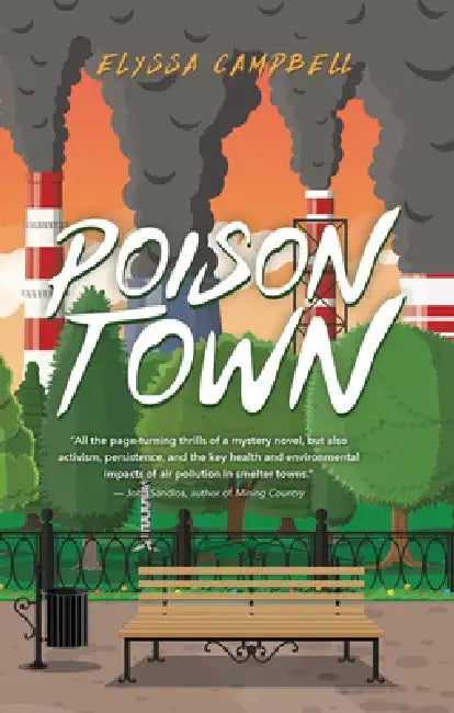 Poison Town by Elyssa Campbell