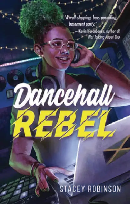 Dancehall Rebel by Stacey Robinson