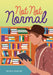 Not Not Normal by Peter E. Fenton