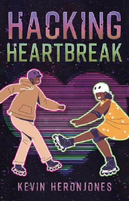 Hacking Heartbreak by Kevin Heronjones