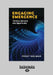 Engaging Emergence: Turning Upheaval Into Opportunity (Large Print 16pt) by Peggy Holman