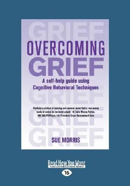 Overcoming Grief by Sue Morris