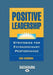 Positive Leadership (Large Print 16pt) by Cameron, Kim