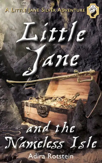 Little Jane and the Nameless Isle by Adira Rotstein