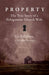 Property: The True Story of a Polygamous Church Wife by Carol Christie