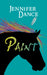 Paint by Jennifer Dance