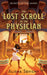 The Lost Scroll of the Physician by Alisha Sevigny