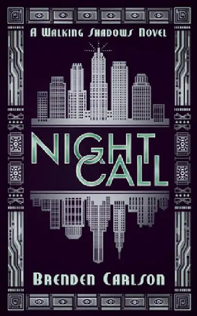 Night Call by Brenden Carlson