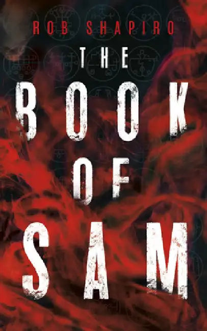 The Book of Sam by Rob Shapiro