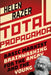 Total Propaganda: Basic Marxist Brainwashing for the Angry and the Young by Helen Razer