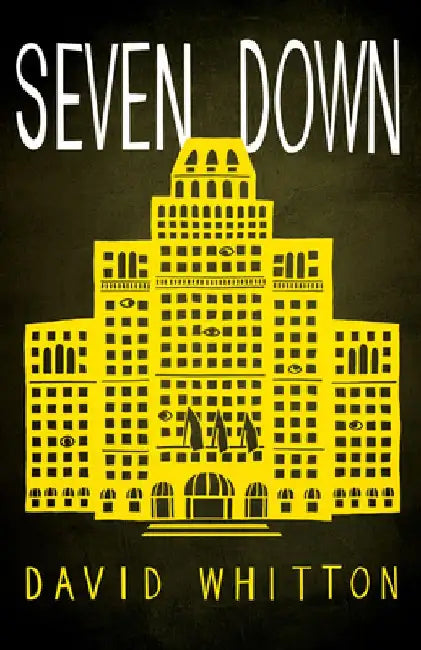 Seven Down by David Whitton