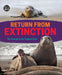 Return from Extinction: The Triumph of the Elephant Seal by Linda L. Richards