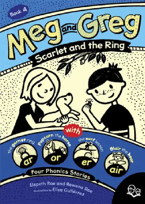 Meg and Greg: Scarlet and the Ring by Elspeth Rae