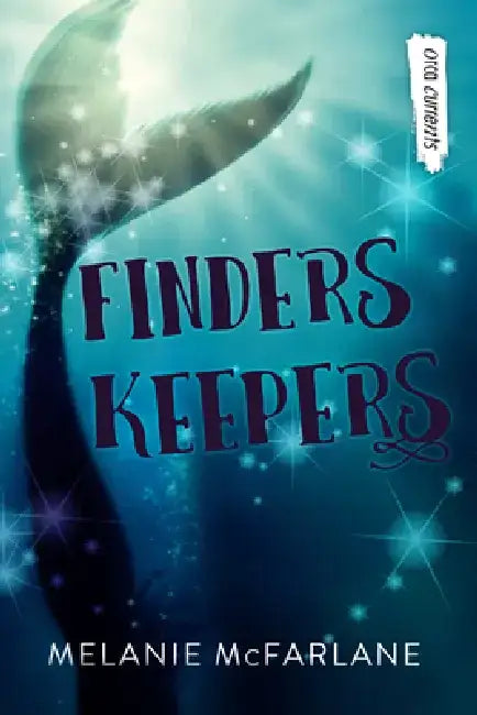Finders Keepers by Melanie McFarlane