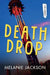 Death Drop by Melanie Jackson