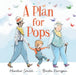 A Plan for Pops by Heather Smith