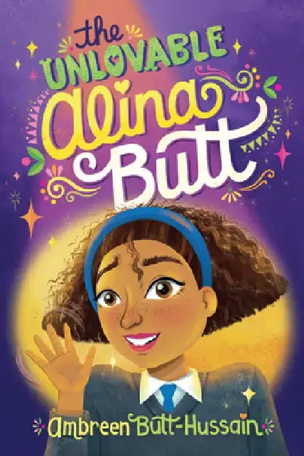 The Unlovable Alina Butt by Ambreen Butt-Hussain