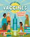 Why We Need Vaccines: How Humans Beat Infectious Diseases by Rowena Rae