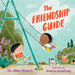 The Friendship Guide by Jillian Roberts