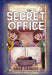 The Secret Office by Sara Cassidy
