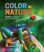 Color in Nature: Secrets of Animal Survival by Stephen Aitken