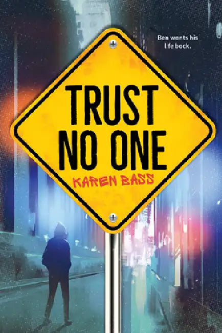 Trust No One by Karen Bass