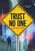 Trust No One by Karen Bass