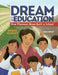 The Dream of an Education: How Phymean Noun Built a School by Susan Hughes, Tida Kheav