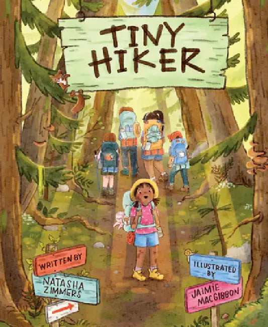 Tiny Hiker by Natasha Zimmers, Jaimie Macgibbon
