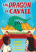 Un Dragon En Cavale by Marty Chan, Grace Chen, Rachel Martinez