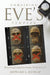 Unmasking Eve's Tempter: Restoring Linguistic Sanity to Genesis 3 by Howard L. Dunlap