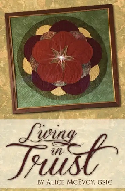 Living in Trust by Alice McEvoy