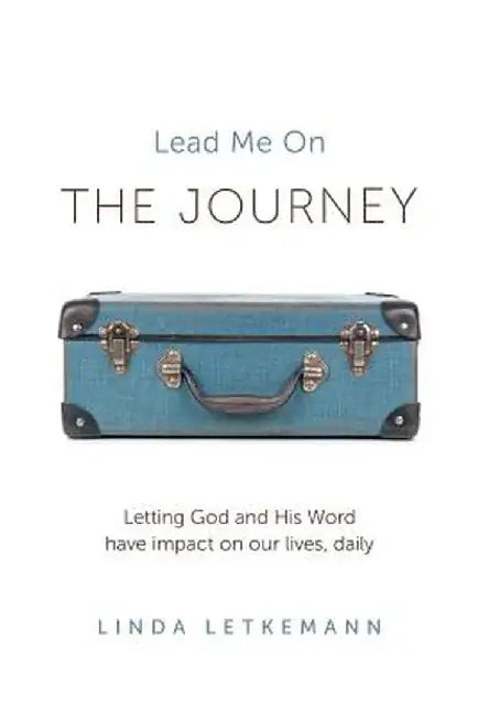 The Journey by Linda Letkemann