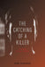 The Catching Of A Killer: La job de "Ti-Luc Landry" by Josh Ouellette