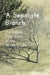 A Separate Branch: An Untold True Story of the Writer's Life by Lillian Driessens-Fleming, Louise Bayer