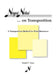 Noyes Notes...on Transposition: A Transposition Method for Wind Musicians by Randal C. Noyes, N/A