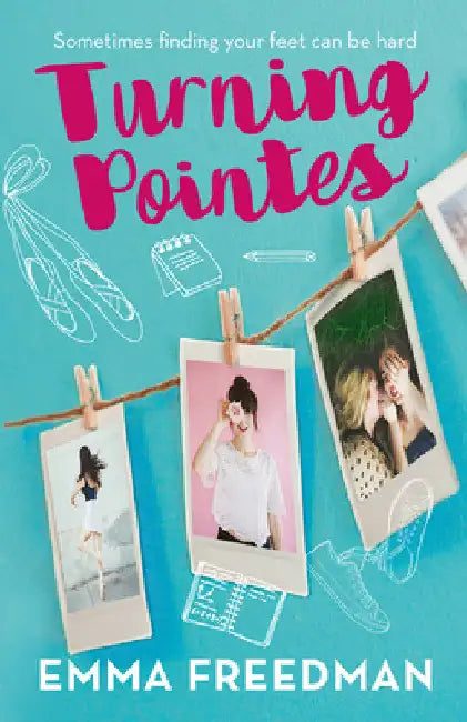 Turning Pointes by Emma Freedman