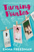 Turning Pointes by Emma Freedman