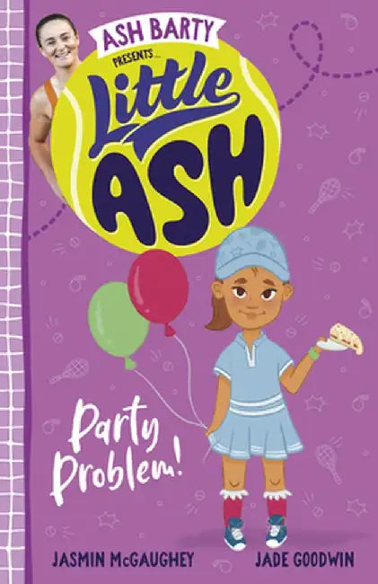 Little Ash Party Problem! by Ash Barty