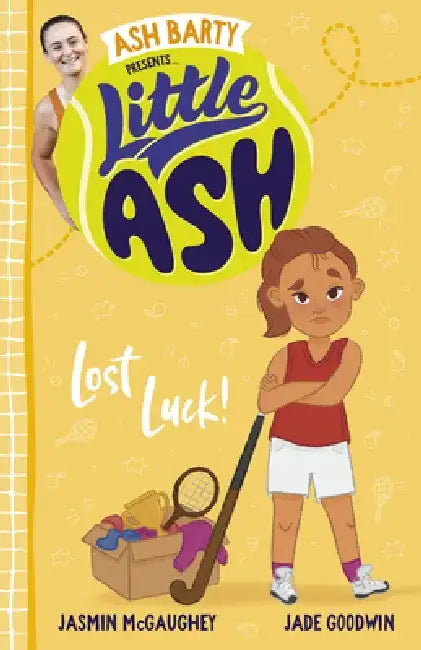 Little Ash Lost Luck! by Ash Barty