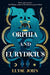 Orphia and Eurydicius by Elyse John