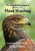 A Sophisticated Form of Hawk Watching by Kenn Filkins