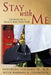 Stay with Me: Stories of a Black Bag Doctor by M. D. Anderson Spickard Jr